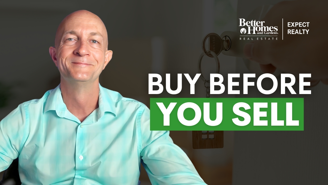 3 Smart Ways To Buy Before Selling Your Home